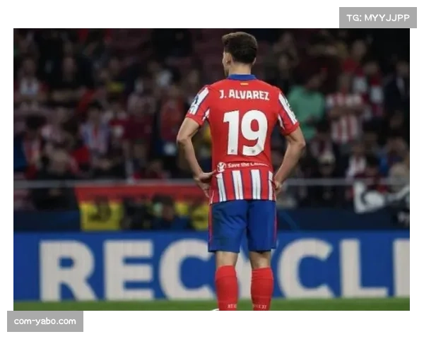 阿尔瓦雷斯加盟增强马竞火力 西蒙尼逐步调整传统风格